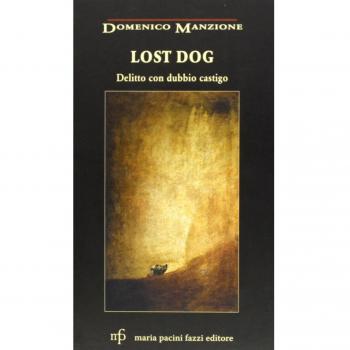 Lost dog. Delitto con dubbio castigo