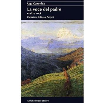 La voce del padre e altre voci