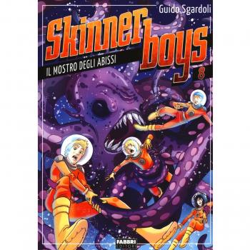 Il mostro degli abissi. Skynner boys (Vol. 8)