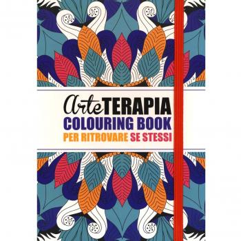 Arte terapia. Colouring book per ritrovare se stessi
