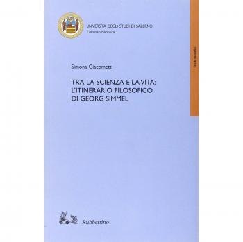 Tra la scienza e la vita: l'itinerario filosofico di Georg Simmel