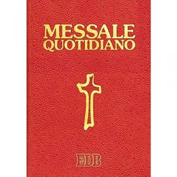 Messale quotidiano. Festivo e feriale. Letture bibliche dal Nuovo Lezionario CEI