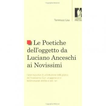 Le Poetiche dell'oggetto da Luciano Anceschi ai Novissimi