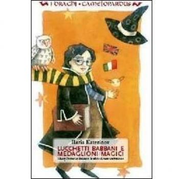 Lucchetti babbani e medaglioni magici. Harry Potter in italiano: le sfide di una traduzione