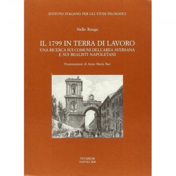 Il 1799 in terra di lavoro. Una ricerca sui comuni dell'area aversana e sui realisti napoletani