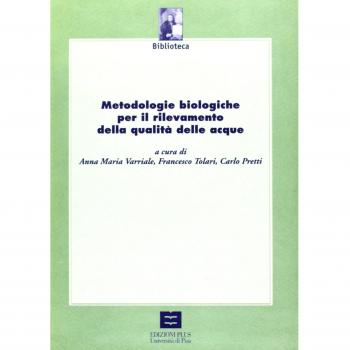 Metodologie biologiche per il rilevamento della qualità delle acque