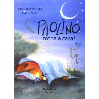 Paolino, torna a casa!