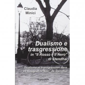 Dualismo e trasgressione in «Il rosso e il nero» di Stendhal