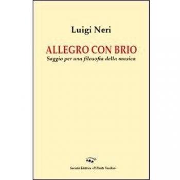 Allegro con brio. Saggio per una filosofia della musica