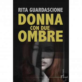 Donna con due ombre