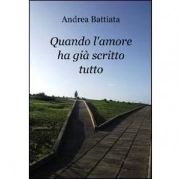 Quando l'amore ha già scritto tutto