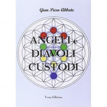 Angeli e diavoli custodi