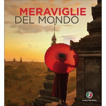 Meraviglie del mondo. Ediz. a colori
