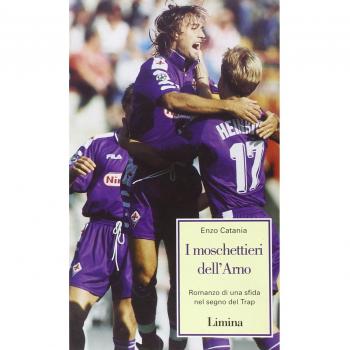 I moschettieri dell'Arno. Romanzo di una sfida nel segno del Trap