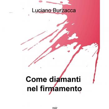 Come diamanti nel firmamento