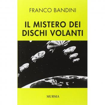 Il mistero dei dischi volanti