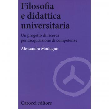 Filosofia e didattica universitaria. Un progetto di ricerca per l'acquisizione di competenze