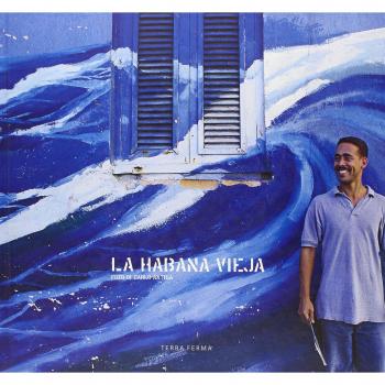La habana vieja. Ediz. illustrata. Con CD Audio