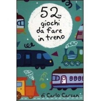 52 giochi da fare in treno. Carte