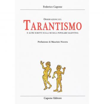 Osservazioni sul tarantismo ed altri scritti sulla musica popolare salentina