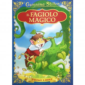 Il fagiolo magico. Con App per tablet e smartphone. Ediz. illustrata