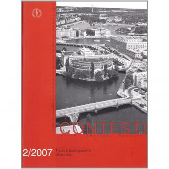 Contesti. Città territori progetti. Piano e buongoverno della città (2007) (Vol. 2)
