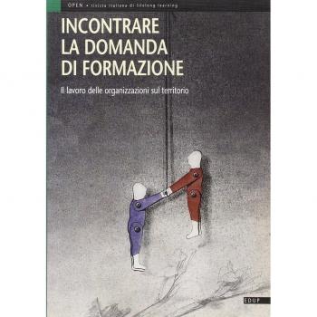 Incontrare la domanda di formazione. Il lavoro delle organizzazioni sul territorio