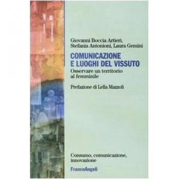 Comunicazione e luoghi del vissuto. Osservare un territorio al femminile