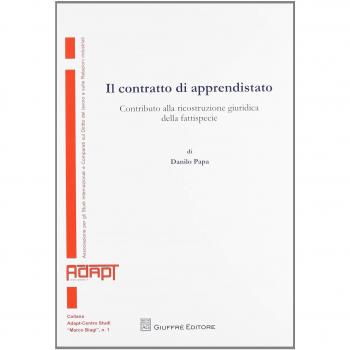 Il contratto di apprendistato. Contributo alla ricostruzione giuridica della fattispecie