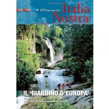 Italia nostra. Il «giardino d'Europa» (2012) (Vol. 473)