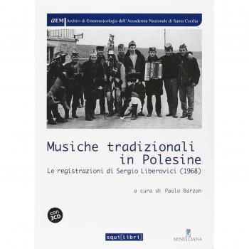 Musiche tradizionali in Polesine. Le registrazioni di Sergio Liberovici