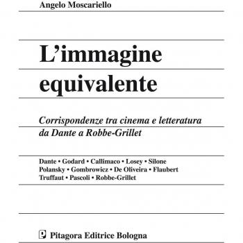 L'immagine equivalente. Corrispondenze tra cinema e letteratura da Dante a Robbe-Grillet