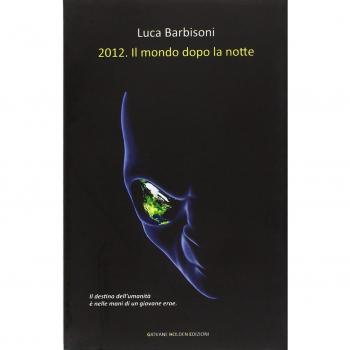 2012. Il mondo dopo la notte