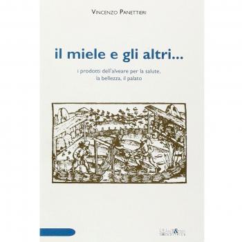 Il miele e gli altri...