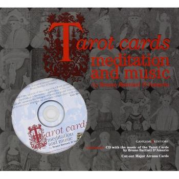 Tarot cards. Meditation and music. Con CD-ROM