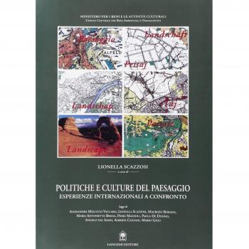 Politiche e culture del paesaggio. Esperienze internazionali a confronto