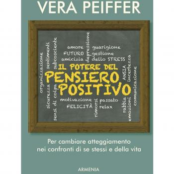 Il potere del pensiero positivo