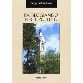 Passeggiando per il Pollino. Storia e arte di alcuni dei suoi centri abitati