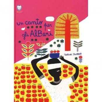 Un canto per gli alberi. Ediz. a colori