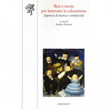 Reti e storie per innovare in educazione. Approcci di ricerca e complessità