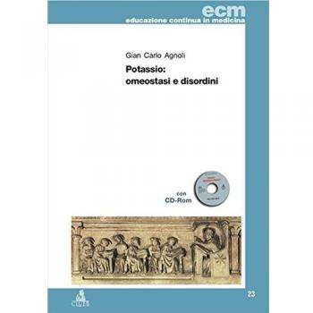 Potassio: omeostasi e disordini. Con CD-ROM