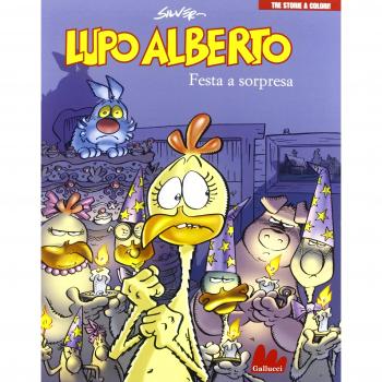 Lupo Alberto. Tre storie a colori. Festa a sorpresa (Vol. 6)