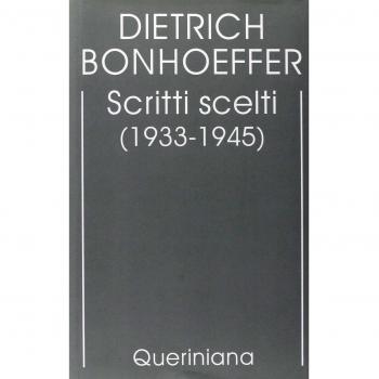 Edizione critica delle opere di D. Bonhoeffer. Scritti scelti (1933-1945) (Vol. 10)