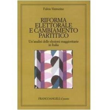 Riforma elettorale e cambiamento partitico. Un'analisi delle elezioni maggioritarie in Italia