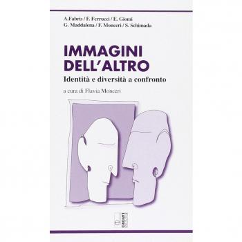 Immagini dell'altro. Identità e diversità a confronto
