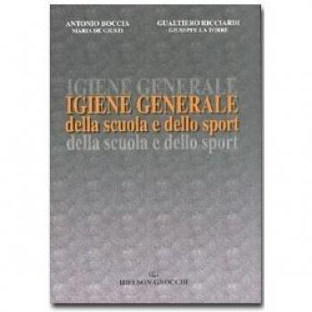 Igiene generale della scuola e dello sport