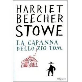 La capanna dello zio Tom. Ediz. integrale