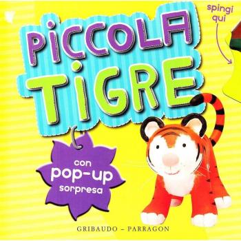Il tigrotto. Libro pop-up