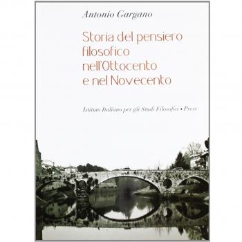 Storia del pensiero filosofico nell'Ottocento e nel Novecento