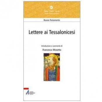 Lettere ai Tessalonicesi. Lectio divina popolare. Nuovo Testamento